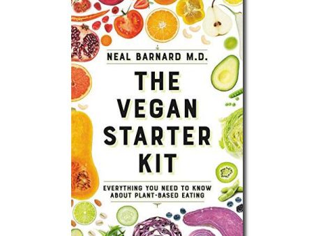 The Vegan Starter Kit by Dr. Neal Barnard, MD For Cheap