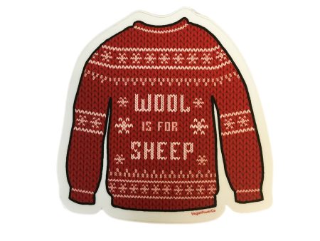 Vegan Power Co  Wool is for Sheep  Sticker Hot on Sale