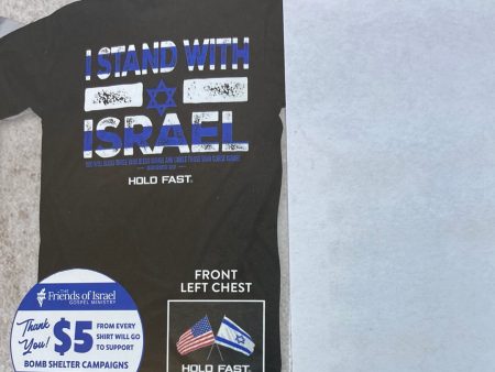 I STAND WITH ISRAEL HOLD FAST TEE LG-7114 Cheap